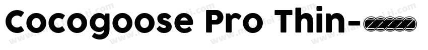 Cocogoose Pro Thin字体转换